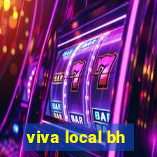 viva local bh