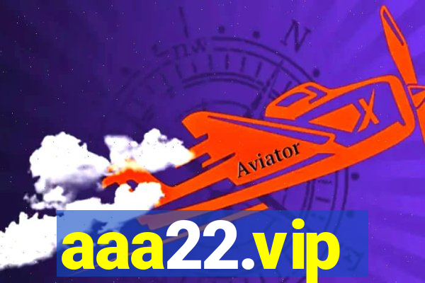 aaa22.vip