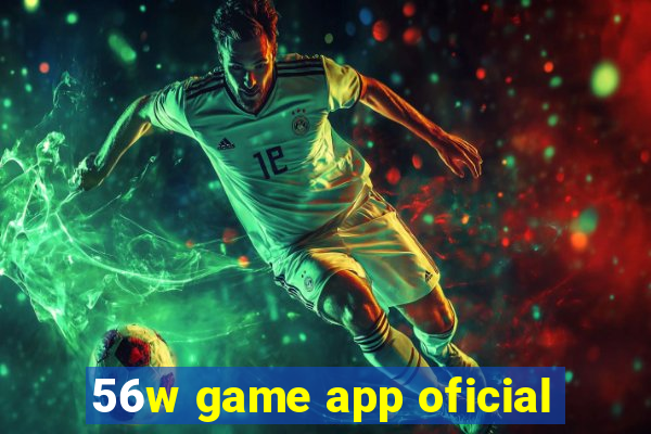 56w game app oficial