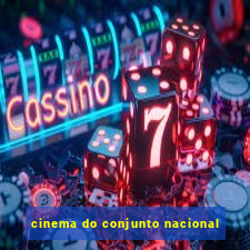 cinema do conjunto nacional