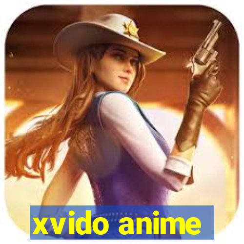 xvido anime