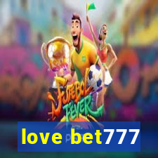 love bet777