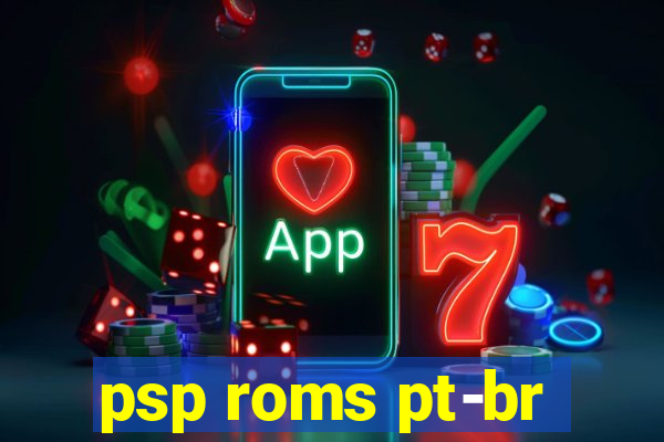 psp roms pt-br