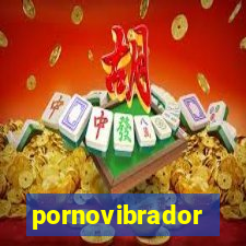 pornovibrador