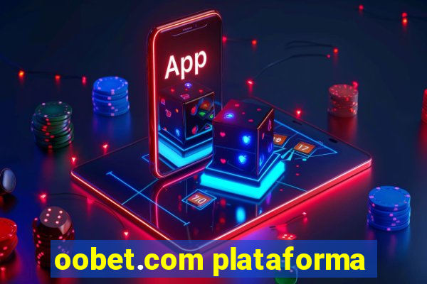 oobet.com plataforma