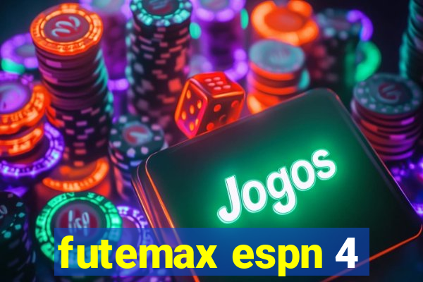 futemax espn 4