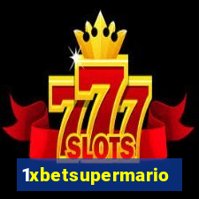 1xbetsupermario