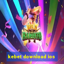 kebet download ios