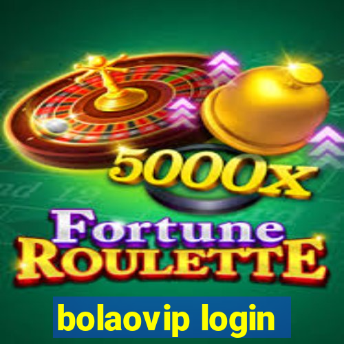 bolaovip login