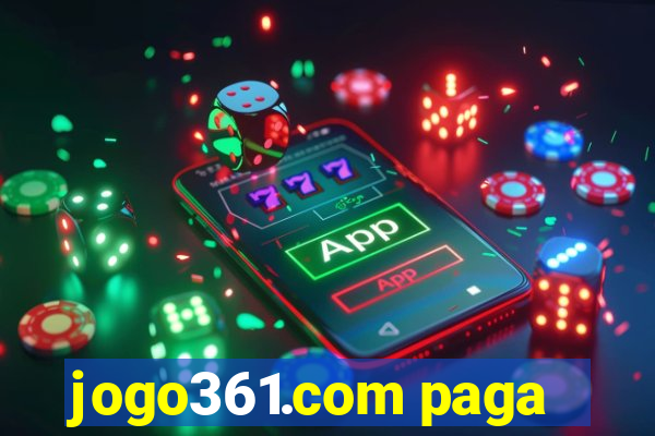 jogo361.com paga