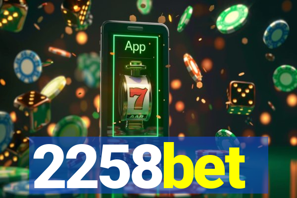 2258bet