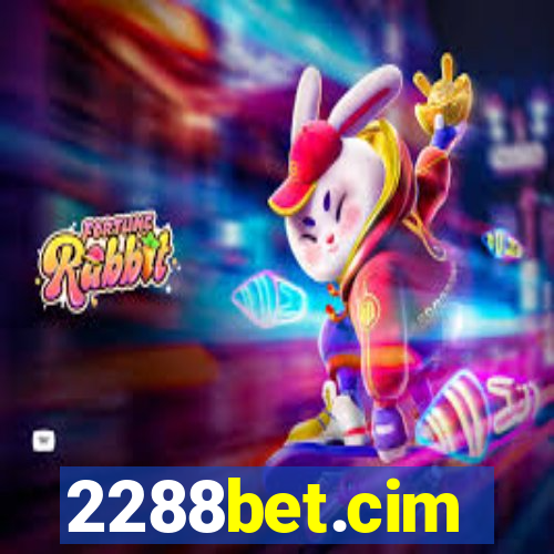 2288bet.cim