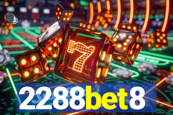 2288bet8