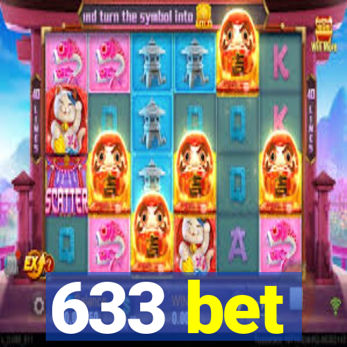 633 bet