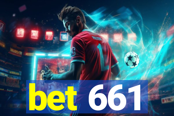 bet 661