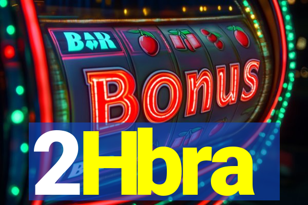 2Hbra