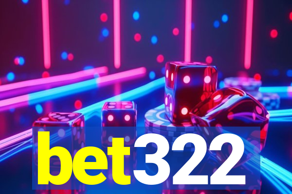 bet322