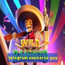 telegram conversa gay