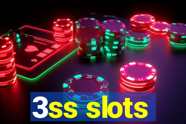 3ss slots