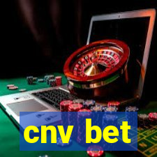 cnv bet