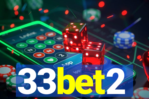 33bet2