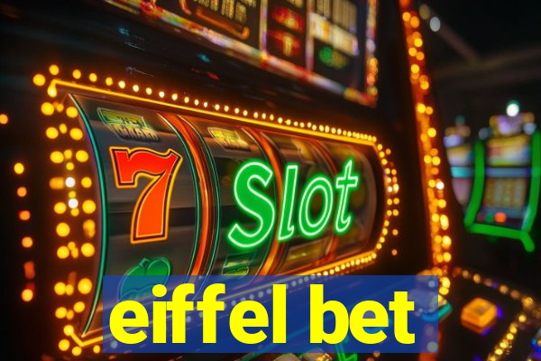 eiffel bet