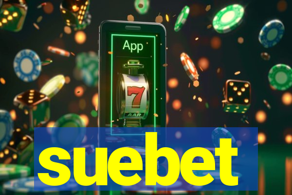 suebet