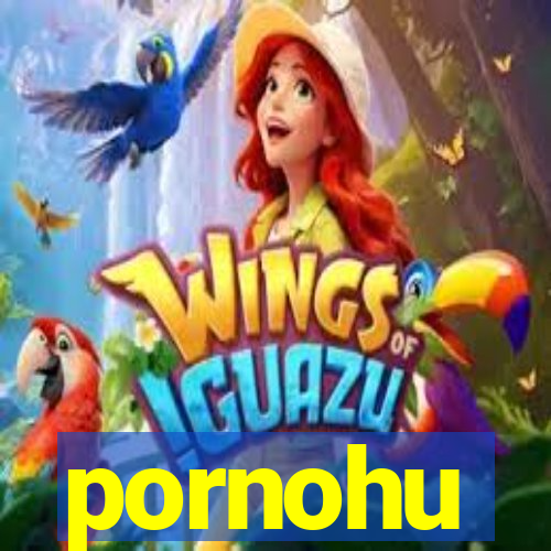 pornohu