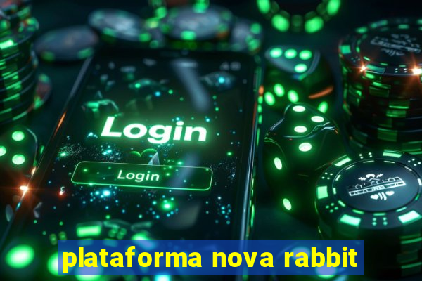 plataforma nova rabbit