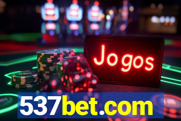 537bet.com