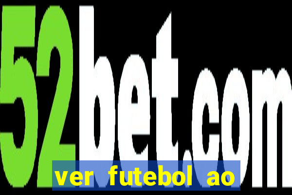 ver futebol ao vivo futemax