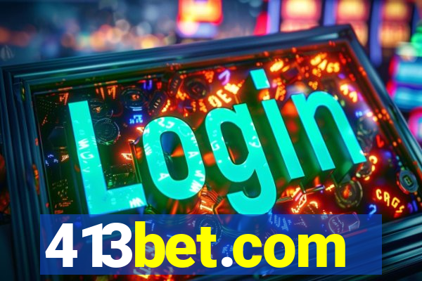 413bet.com