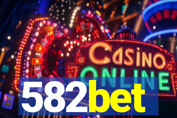 582bet