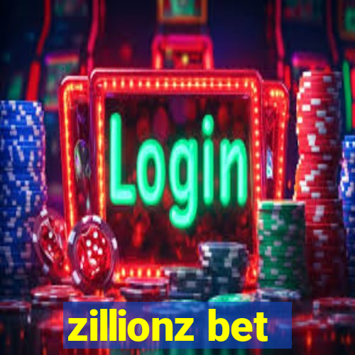 zillionz bet