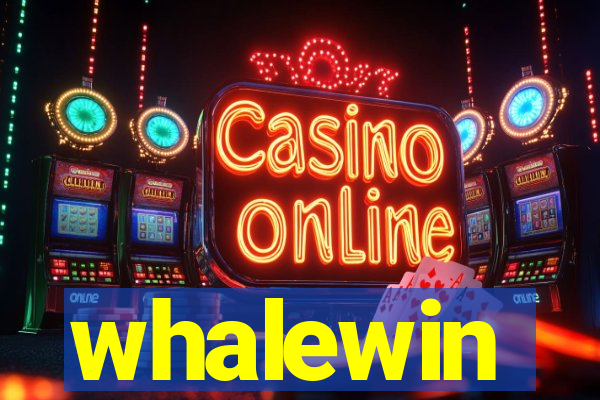 whalewin