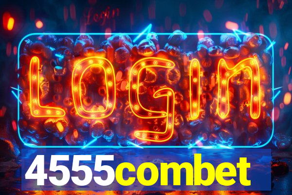 4555combet