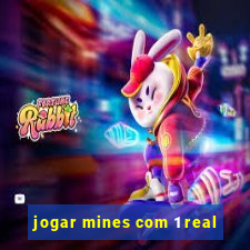 jogar mines com 1 real