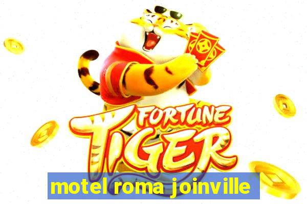 motel roma joinville