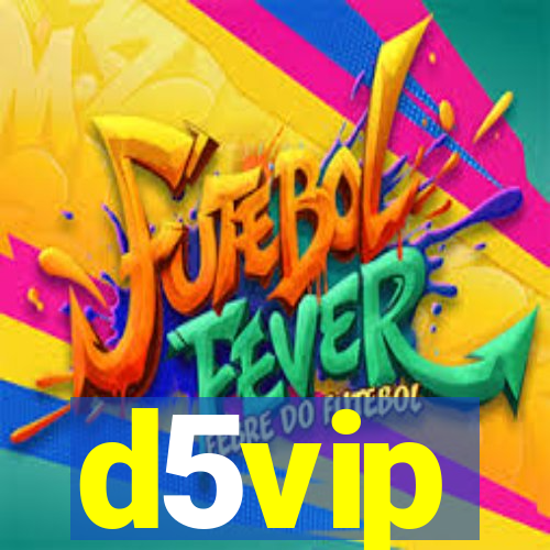 d5vip