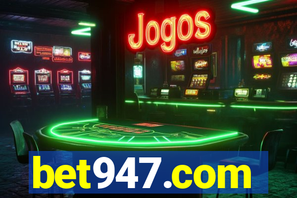 bet947.com