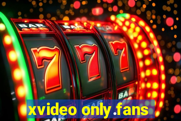 xvideo only.fans