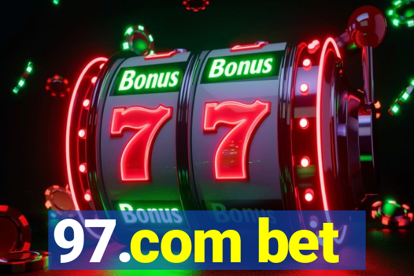 97.com bet