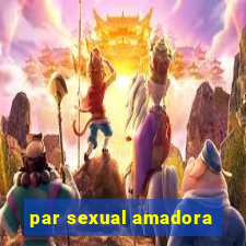 par sexual amadora