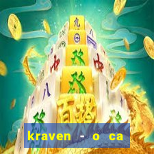 kraven - o ca ador filme completo dublado pobreflix