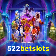 522betslots