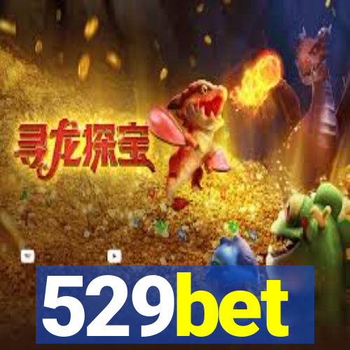 529bet