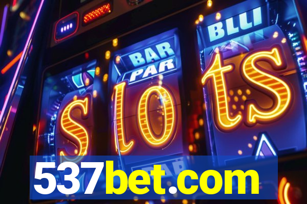 537bet.com