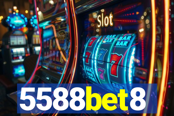 5588bet8