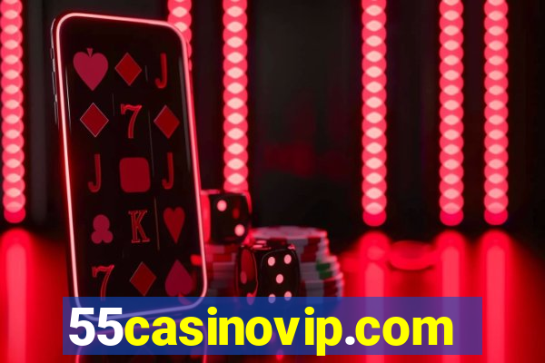 55casinovip.com