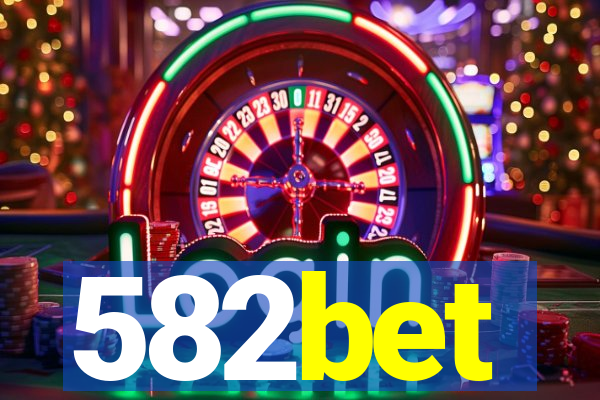 582bet